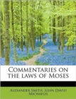 Commentaries on the Laws of Moses - Book
