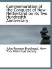 Commemoration of the Conquest of New Netherland on Its Two Hundredth Anniversary - Book