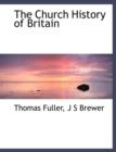The Church History of Britain - Book
