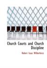 Church Courts and Church Discipline - Book