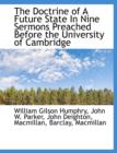 The Doctrine of a Future State in Nine Sermons Preached Before the University of Cambridge - Book