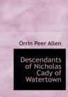 Descendants of Nicholas Cady of Watertown - Book