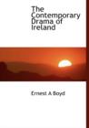 The Contemporary Drama of Ireland - Book