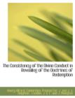 The Consistency of the Divine Conduct in Revealing of the Doctrines of Redemption - Book
