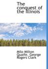 The Conquest of the Illinois - Book