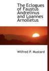 The Eclogues of Faustus Andrelinus and Loannes Arnolletus - Book