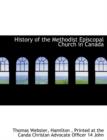 History of the Methodist Episcopal Church in Canada - Book