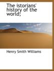 The Istorians' History of the World; - Book