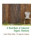 A Hand-Book of Industrial Organic Chemistry - Book