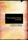 The Golden Prime a Novel - Book