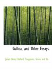 Gallica, and Other Essays - Book