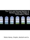 The First and Second Battles of Newbury and the Siege of Donnington Castle - Book