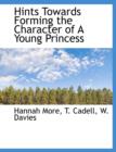 Hints Towards Forming the Character of a Young Princess - Book