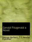 Gerald Fitzgerald a Novel - Book