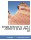 Forty Six Months with the Fourth R. I. Volunteers in the War of 1861 to 1865 - Book