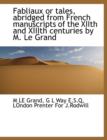 Fabliaux or Tales, Abridged from French Manuscripts of the Xiith and XIIIth Centuries by M. Le Grand - Book