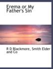 Erema or My Father's Sin - Book