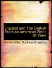 England and the English from an American Point of View - Book