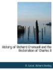 History of Richard Cromwell and the Restoration of Charles II - Book