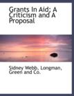 Grants in Aid; A Criticism and a Proposal - Book