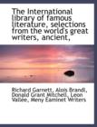 The International Library of Famous Literature, Selections from the World's Great Writers, Ancient, - Book