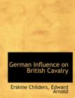 German Influence on British Cavalry - Book