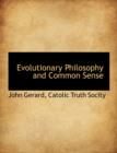 Evolutionary Philosophy and Common Sense - Book