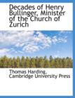 Decades of Henry Bullinger, Minister of the Church of Zurich - Book