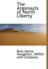 The Argonauts of North Liberty - Book