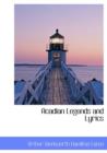 Acadian Legends and Lyrics - Book