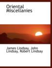 Oriental Miscellanies - Book