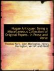 Nugae Antiquae : Being a Miscellaneous Collection of Original Papers, in Prose and Verse - Book