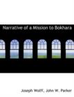 Narrative of a Mission to Bokhara - Book