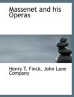 Massenet and His Operas - Book