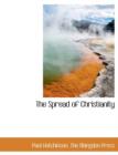 The Spread of Christianity - Book