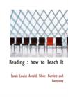 Reading : How to Teach It - Book