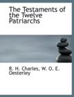 The Testaments of the Twelve Patriarchs - Book