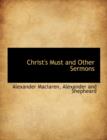 Christ's Must and Other Sermons - Book
