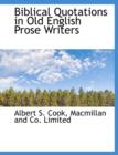 Biblical Quotations in Old English Prose Writers - Book