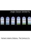 Anglo-Saxon Solidarity - Book