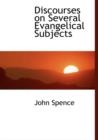 Discourses on Several Evangelical Subjects - Book