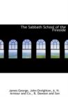 The Sabbath School of the Fireside - Book