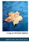 Essay on Christian Baptism - Book