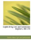 English Army Lists and Commission Registers, 1661-1714 - Book