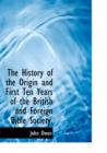 The History of the Origin and First Ten Years of the British and Foreign Bible Society. - Book