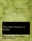 The New Orient in Books - Book