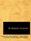 On Missions : A Lecture - Book