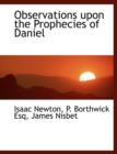 Observations Upon the Prophecies of Daniel - Book