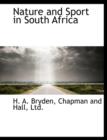 Nature and Sport in South Africa - Book