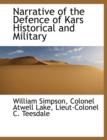 Narrative of the Defence of Kars Historical and Military - Book